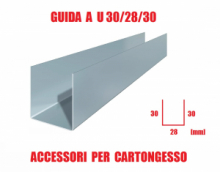 Guida a U 30/28/30 - Profilo per Cartongesso - Lunghezza Barra 300 cm